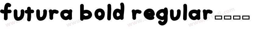 futura bold regular字体转换